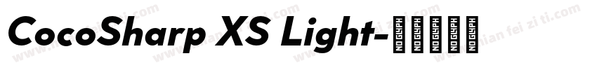 CocoSharp XS Light字体转换